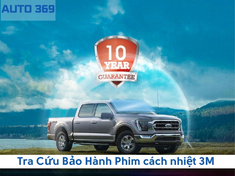 Tra cứu bảo hành điện tử phim cách nhiệt 3M chính hãng
